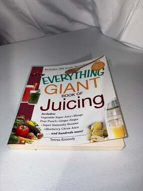 The Everything Giant Book of Juicing by Teresa Kennedy